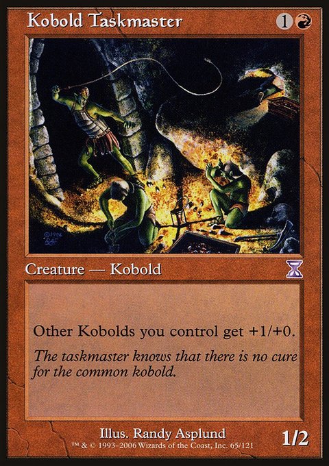 Kobold Taskmaster, Time Spiral Timeshifted #65, Magic: The Gathering card