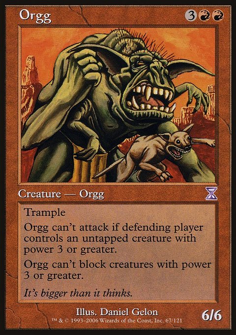 Orgg, Time Spiral Timeshifted #67, Magic: The Gathering card