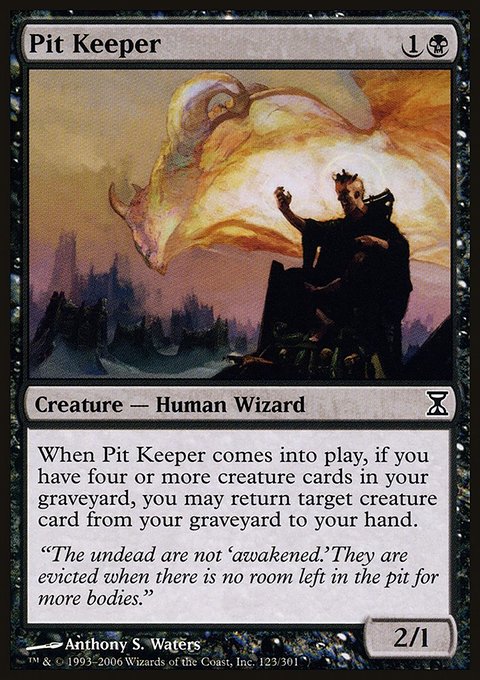 Pit Keeper, Time Spiral #123, Magic: The Gathering card