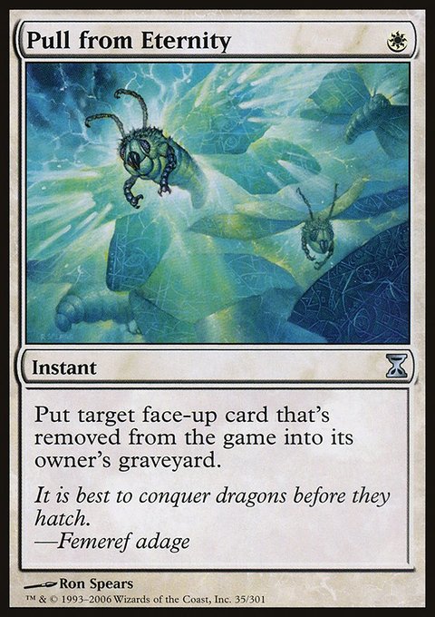Pull from Eternity, Time Spiral #35, Magic: The Gathering card