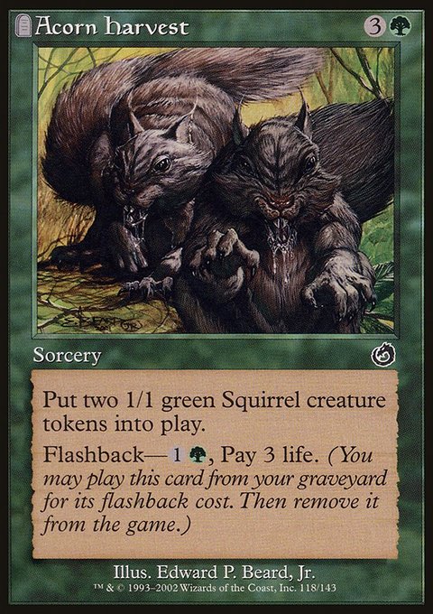 Acorn Harvest, Torment #118, Magic: The Gathering card