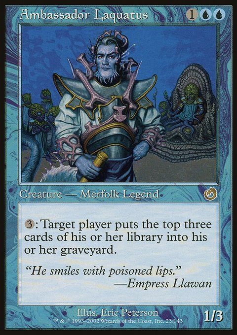 Ambassador Laquatus, Torment #23, Magic: The Gathering card