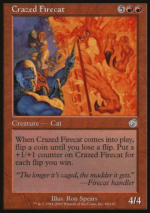 Crazed Firecat, Torment #94, Magic: The Gathering card