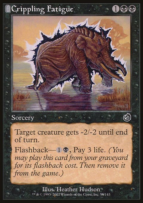 Crippling Fatigue, Torment #58, Magic: The Gathering card