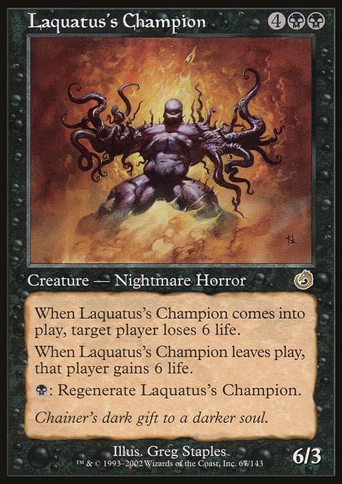 Laquatus's Champion, Torment #67, Magic: The Gathering card