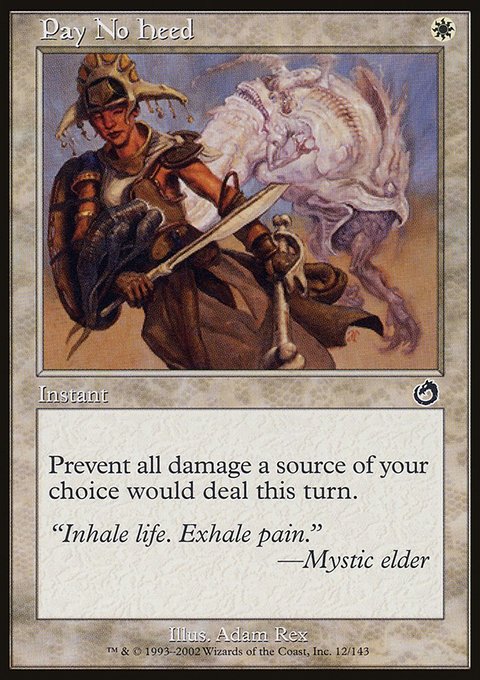 Pay No Heed, Torment #12, Magic: The Gathering card