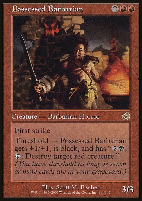 Possessed Barbarian, Torment #111, Magic: The Gathering card