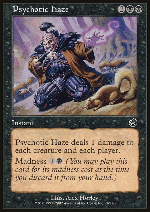 Psychotic Haze, Torment #76, Magic: The Gathering card