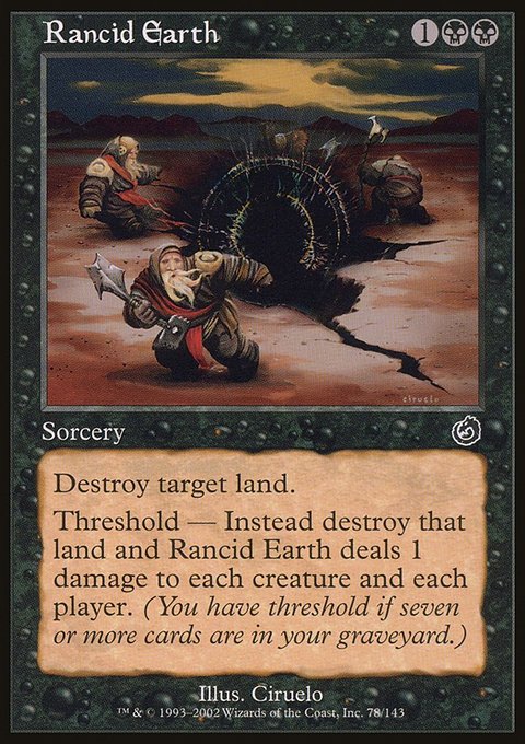 Rancid Earth, Torment #78, Magic: The Gathering card