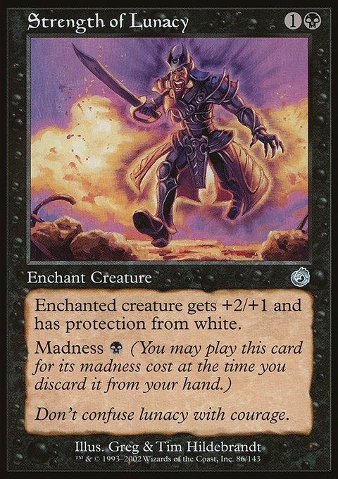 Strength of Lunacy, Torment #86, Magic: The Gathering card