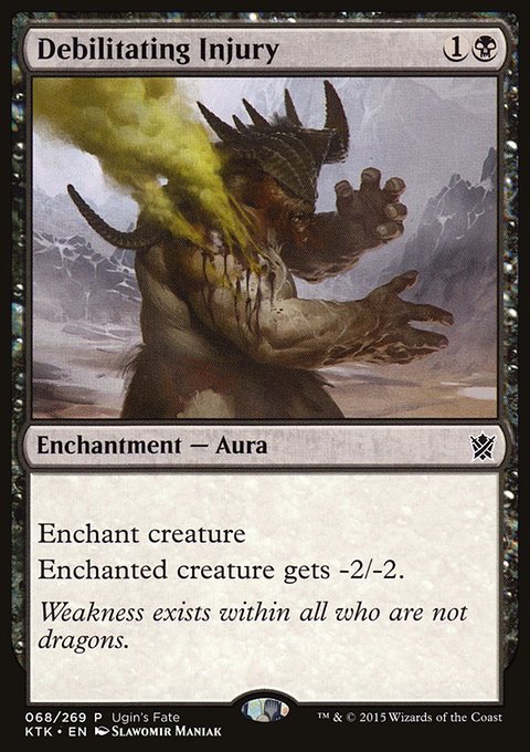 Debilitating Injury, Ugin's Fate #68, Magic: The Gathering card