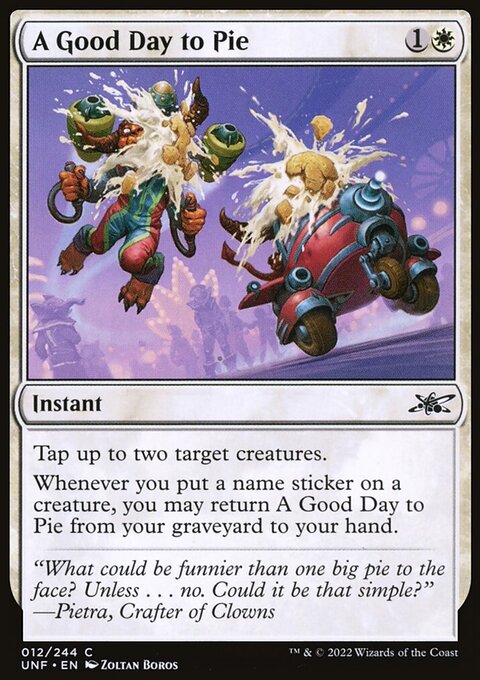 A Good Day to Pie, Unfinity #12, Magic: The Gathering card