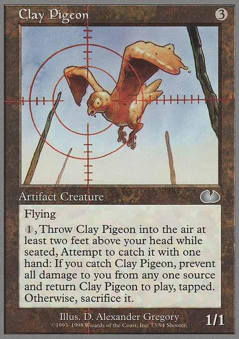 Clay Pigeon, Unglued #73, Magic: The Gathering card