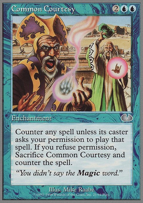 Common Courtesy, Unglued #21, Magic: The Gathering card