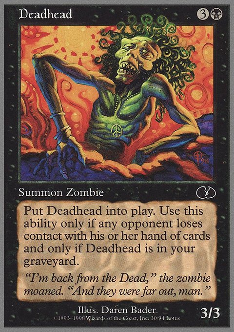 Deadhead, Unglued #30, Magic: The Gathering card