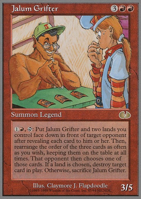 Jalum Grifter, Unglued #47, Magic: The Gathering card