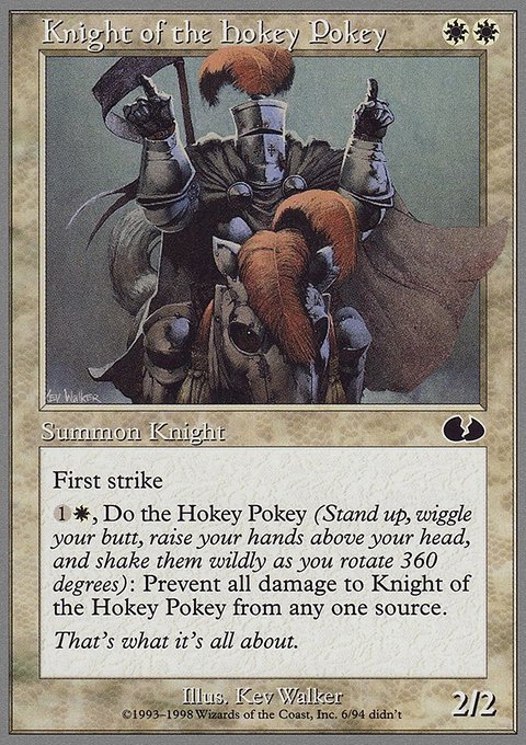 Knight of the Hokey Pokey, Unglued #6, Magic: The Gathering card