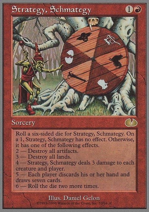 Strategy, Schmategy, Unglued #52, Magic: The Gathering card