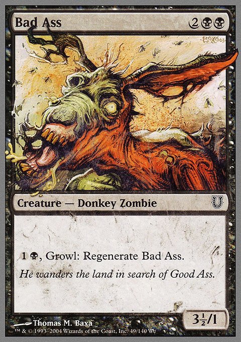 Bad Ass, Unhinged #49, Magic: The Gathering card
