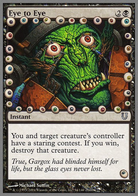 Eye to Eye, Unhinged #54, Magic: The Gathering card