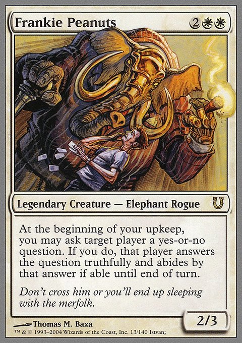 Frankie Peanuts, Unhinged #13, Magic: The Gathering card