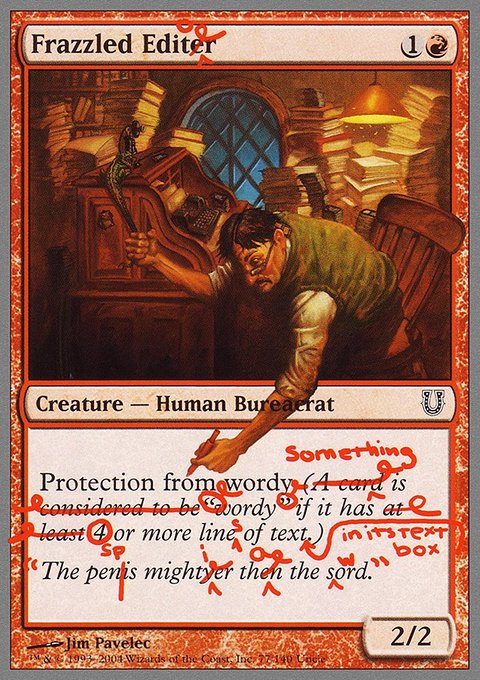 Frazzled Editor, Unhinged #77, Magic: The Gathering card