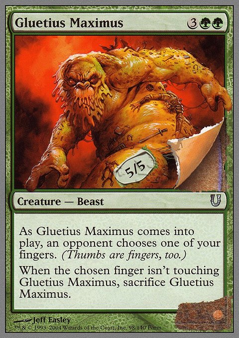 Gluetius Maximus, Unhinged #98, Magic: The Gathering card
