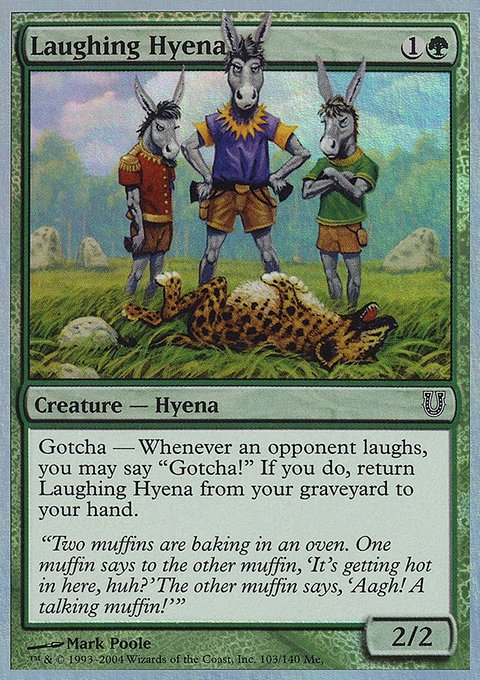 Laughing Hyena, Unhinged #103★, Magic: The Gathering card