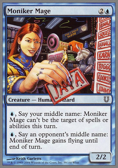 Moniker Mage, Unhinged #39, Magic: The Gathering card