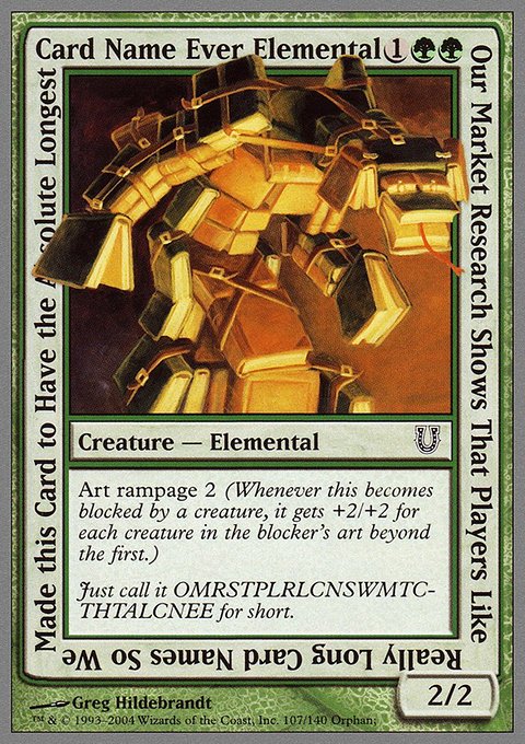 Our Market Research Shows That Players Like Really Long Card Names So We Made this Card to Have the Absolute Longest Card Name Ever Elemental, Unhinged #107, Magic: The Gathering card