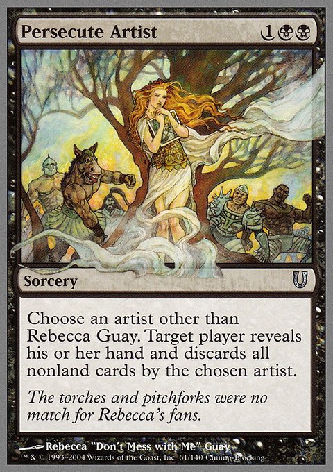 Persecute Artist, Unhinged #61, Magic: The Gathering card