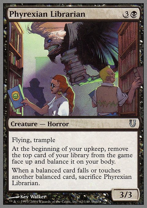 Phyrexian Librarian, Unhinged #62, Magic: The Gathering card
