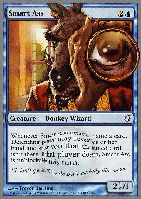 Smart Ass, Unhinged #45, Magic: The Gathering card