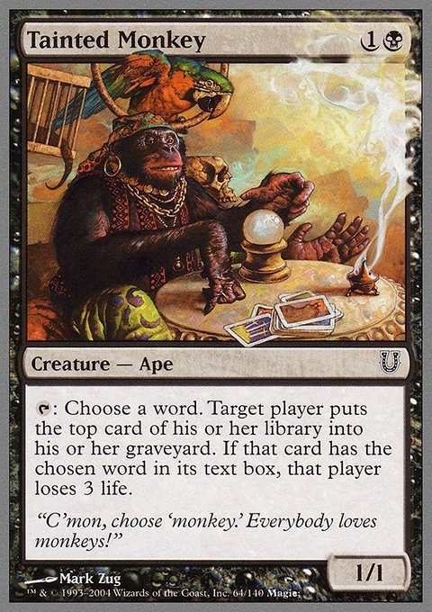 Tainted Monkey, Unhinged #64, Magic: The Gathering card