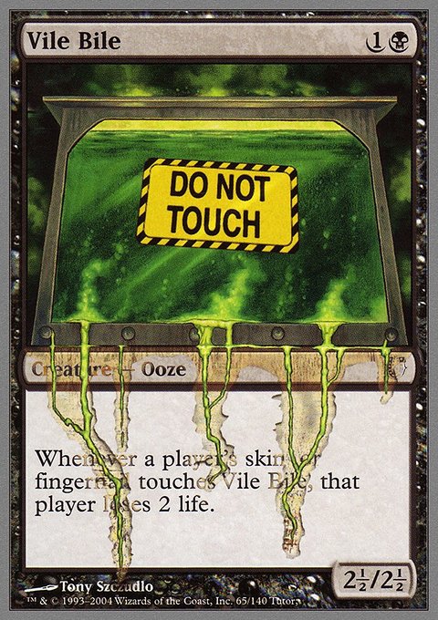 Vile Bile, Unhinged #65, Magic: The Gathering card