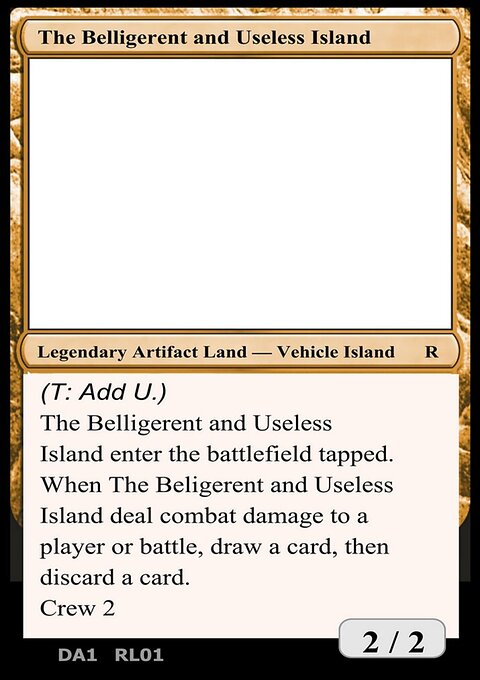 The Belligerent and Useless Island, Unknown Event #RL01a, Magic: The Gathering card