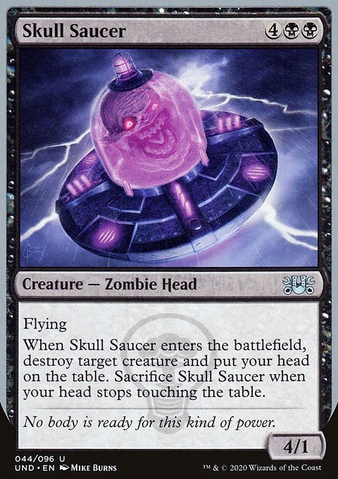 Skull Saucer, Unsanctioned #44, Magic: The Gathering card