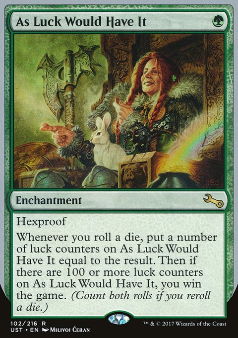 As Luck Would Have It, Unstable #102, Magic: The Gathering card