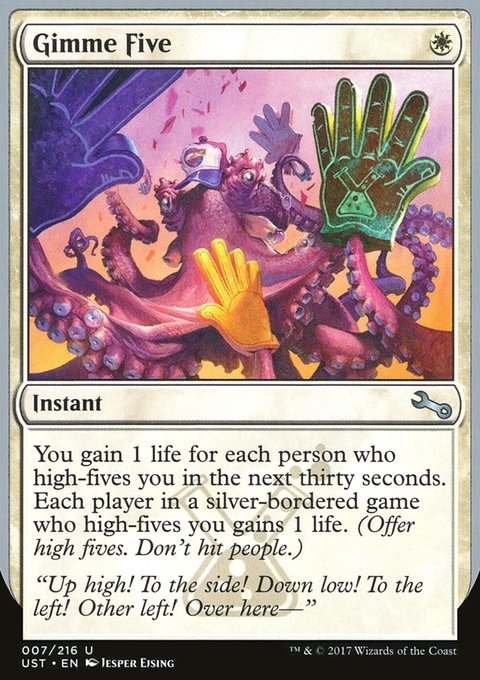 Gimme Five, Unstable #7, Magic: The Gathering card