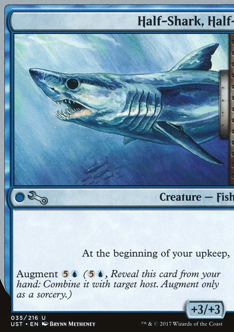 Half-Shark, Half-, Unstable #35, Magic: The Gathering card