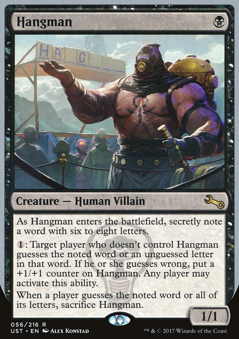 Hangman, Unstable #56, Magic: The Gathering card