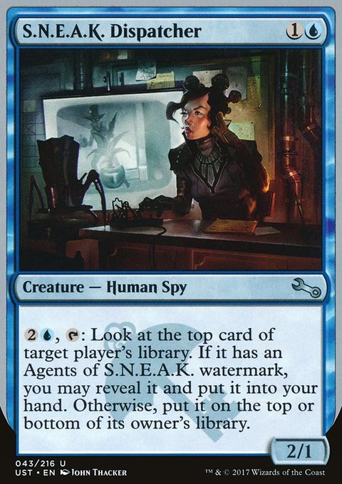 S.N.E.A.K. Dispatcher, Unstable #43, Magic: The Gathering card