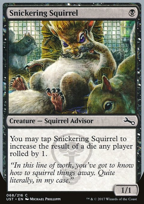 Snickering Squirrel, Unstable #68, Magic: The Gathering card