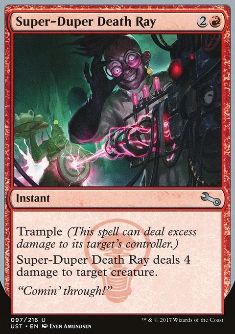 Super-Duper Death Ray, Unstable #97, Magic: The Gathering card