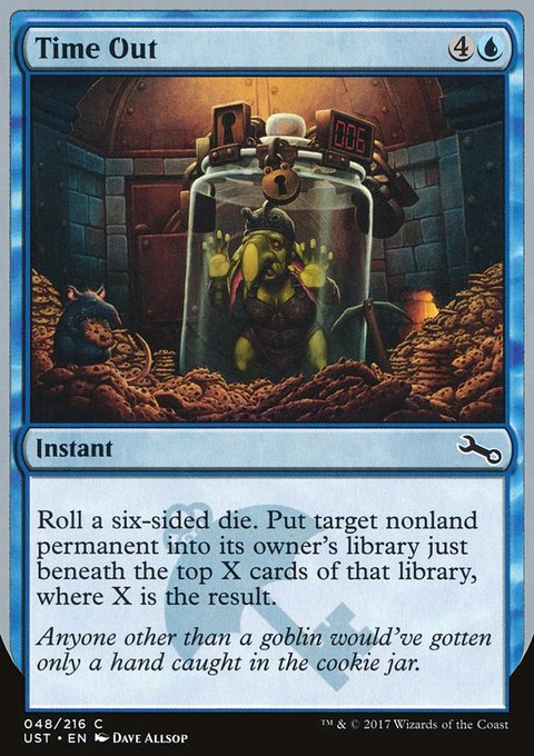 Time Out, Unstable #48, Magic: The Gathering card