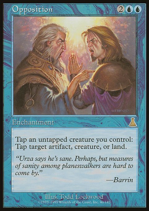Opposition, Urza's Destiny #40, Magic: The Gathering card