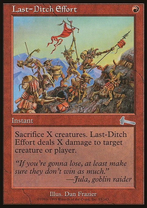 Last-Ditch Effort, Urza's Legacy #83, Magic: The Gathering card