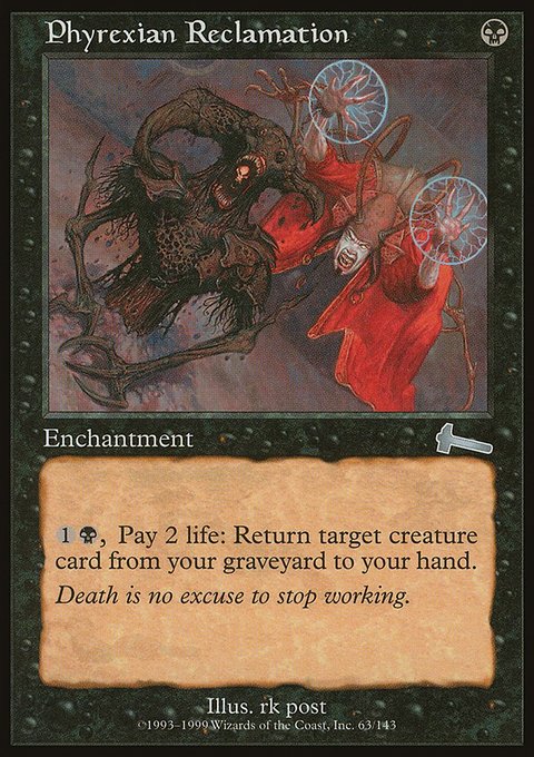Phyrexian Reclamation, Urza's Legacy #63, Magic: The Gathering card