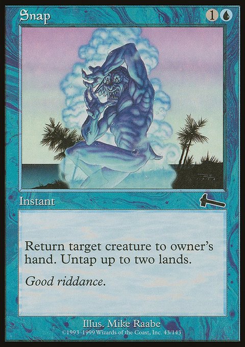 Snap, Urza's Legacy #43, Magic: The Gathering card