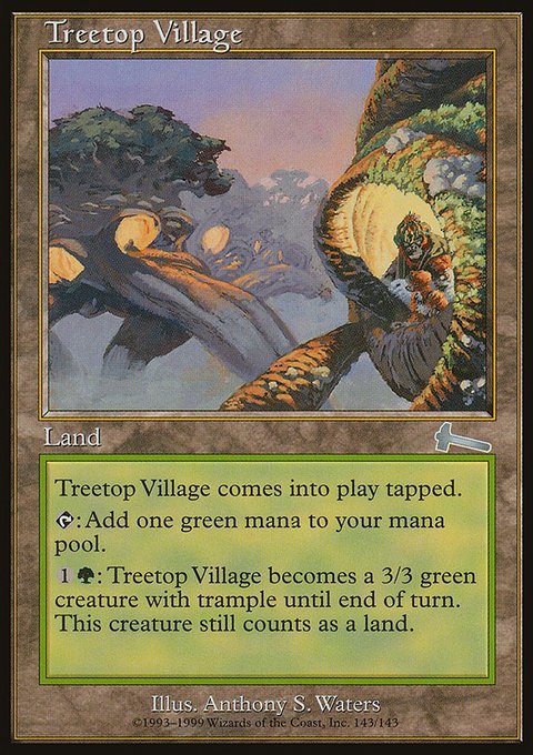 Treetop Village, Urza's Legacy #143, Magic: The Gathering card